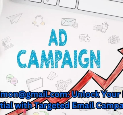 Ads.xemphimon@gmail.com: Unlock Your Marketing Potential with Targeted Email Campaigns